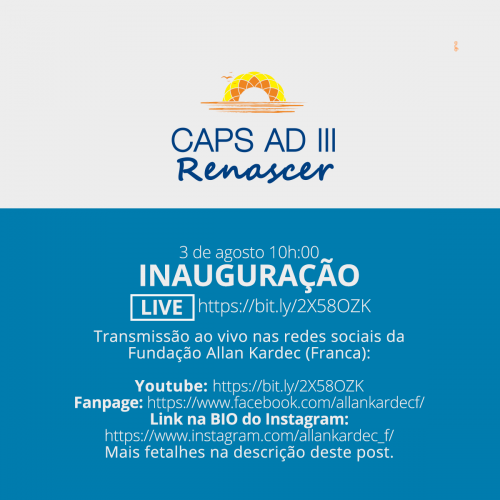 3 de agosto de 2020 &agrave;s 10h. Inaugura&ccedil;&atilde;o ao vivo do Caps AD III Rensacer